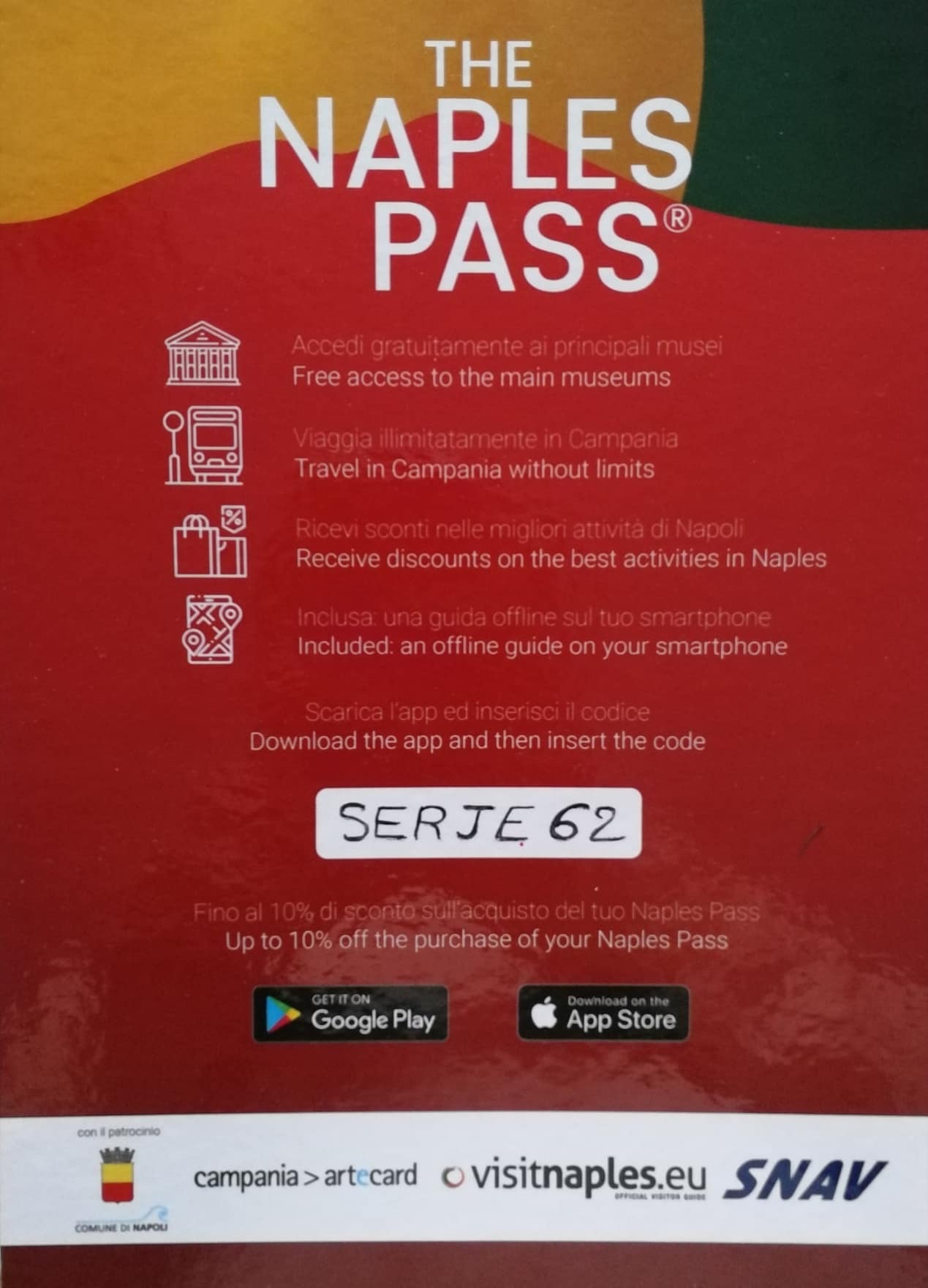 Comprate il Naples Pass con il nostro codice per usufruire dello sconto : SERJE62